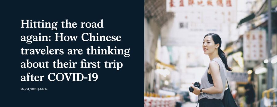 Hitting the road again. How Chinese travelers are thinking about their first trip after COVID19