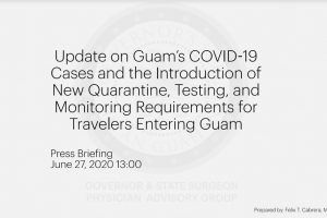 Update-on-Guams-COVID-19-Cases-and-the-Introduction-of-New-Quarantine-Testing-and-Monitoring-Requirements-for-Travelers-Entering-Guam-June-27th