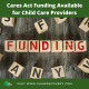 CARES Act Funding Now Available for Child Care Providers