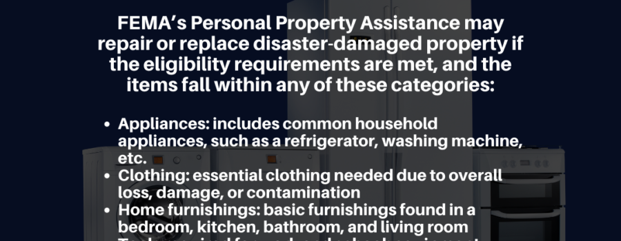 FEMA’s Personal Property Assistance Available